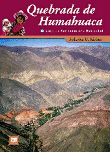 QUEBRADA DE HUMAHUACA PATRIMONIO CULTURA