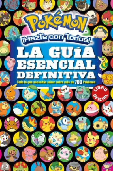 POKEMON - LA GUIA ESENCIAL DEFINITIVA