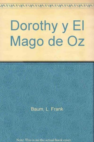DOROTHY Y EL MAGO EN OZ