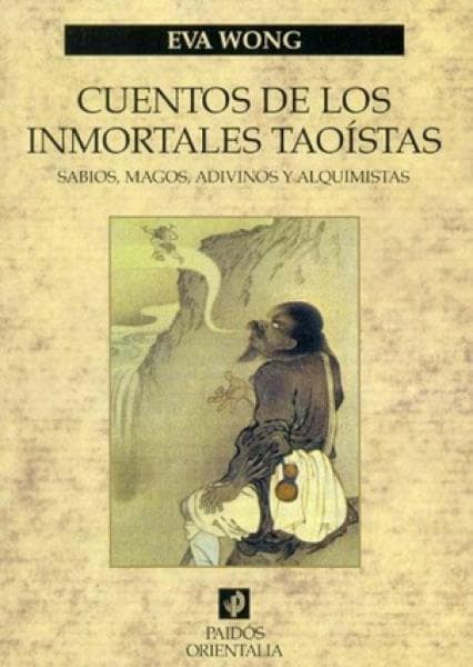 CUENTOS DE LOS INMORTALES TAOISTAS