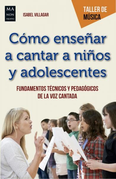 COMO ENSEÑAR A CANTAR A NIÑOS Y ADOLESCE