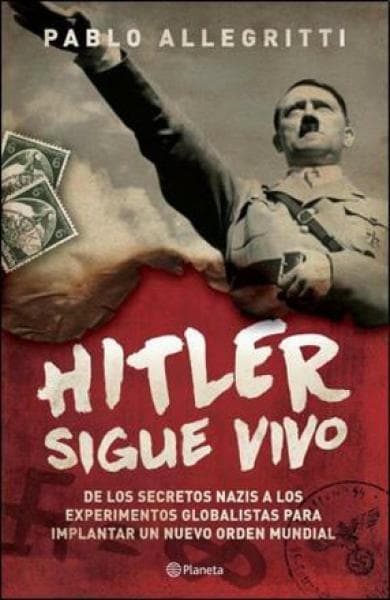 HITLER SIGUE VIVO