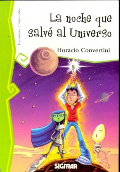 LA NOCHE QUE SALVE AL UNIVERSO