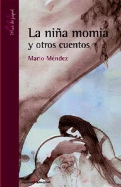 NIÑA MOMIA Y OTROS CUENTOS