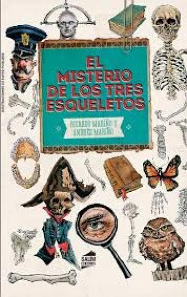 EL MISTERIO DE LOS TRES ESQUELETOS