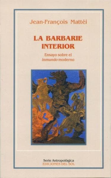 LA BARBARIE INTERIOR
