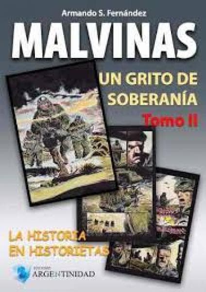 MALVINAS - UN GRITO DE SOBERANIA II