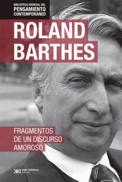 FRAGMENTOS DE UN DISCURSO AMOROSO