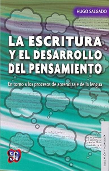 ESCRITURA Y EL DESARROLLO DEL PENSAMIENT