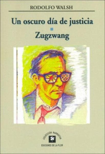 UN OSCURO DIA DE JUSTICIA-ZUGZWANG