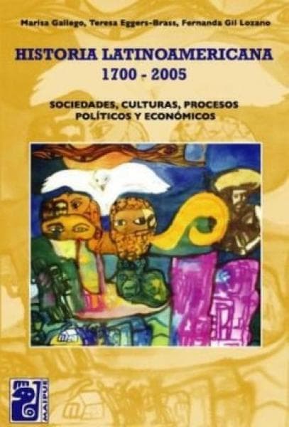 HISTORIA LATINOAMERICANA 1700-2005