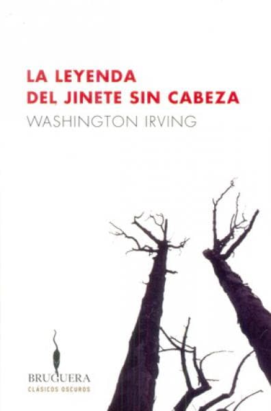 LA LEYENDA DEL JINETE SIN CABEZA