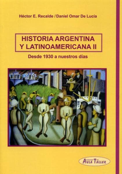 HISTORIA ARGENTINA Y LATINOAMERICANA 2