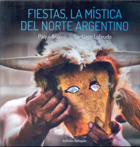 LA FIESTAS MISTICA DEL NORTE ARGENTINO