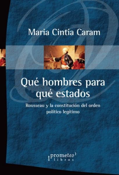 QUE HOMBRES PARA QUE ESTADOS