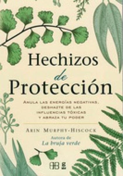 HECHIZOS DE PROTECCION