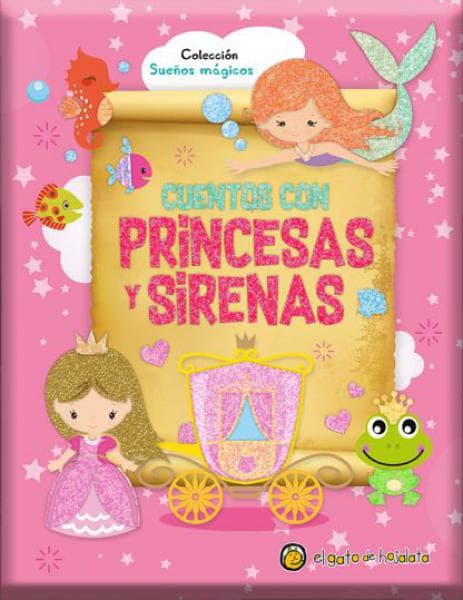 CUENTOS CON PRINCESAS Y SIRENAS