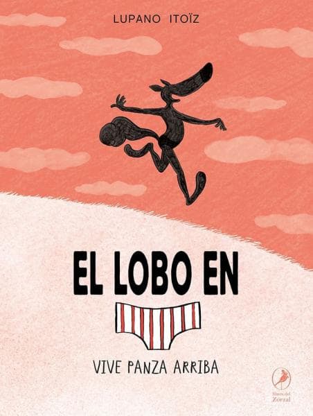 LOBO EN CALZONCILLOS VIVE PANZA PARA..