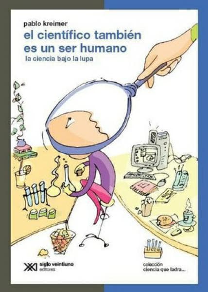 EL CIENTIFICO TAMBIEN ES UN SER HUMANO