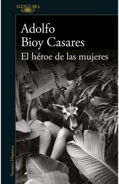 EL HEROE DE LAS MUJERES