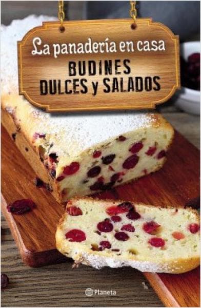 BUDINES DULCES Y SALADOS - PANADERIA EN