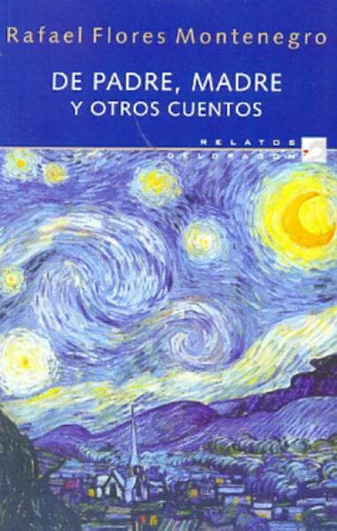 DE PADRE, MADRE Y OTROS CUENTOS