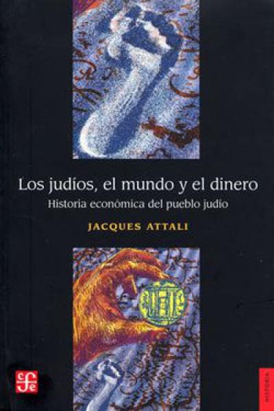 EL JUDIOS MUNDO Y EL DINERO,LOS