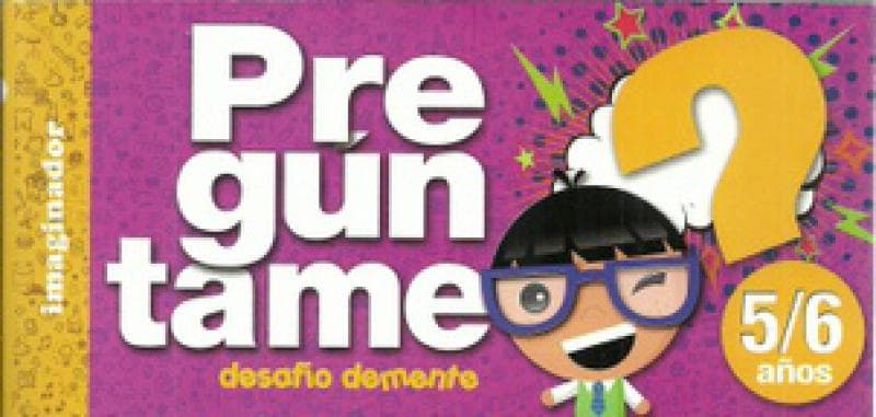 PREGUNTAME 5/6 AÑOS