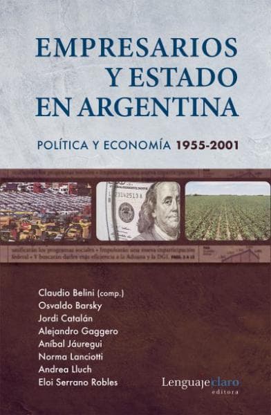 EMPRESARIOS Y ESTADO EN ARGENTINA