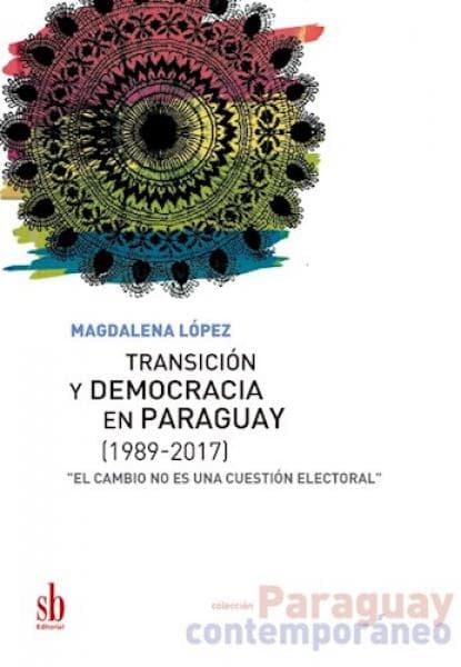 TRANSICION Y DEMOCRACIA EN PARAGUAY