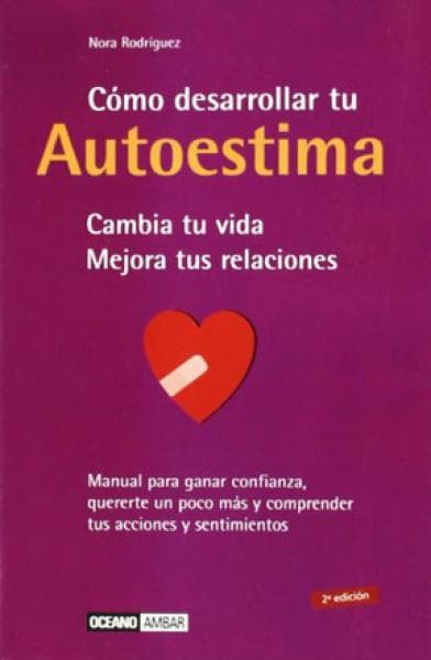 COMO DESARROLLAR TU AUTOESTIMA