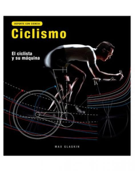 CICLISMO - DEPORTE CON CIENCIA