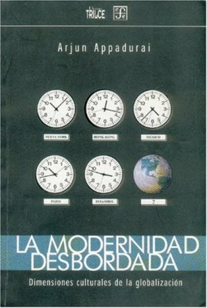 LA MODERNIDAD DESBORDADA