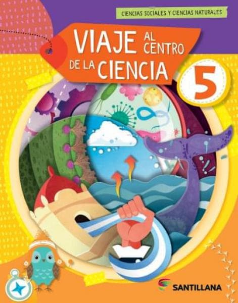 CIENCIAS 5 (VIAJE AL CENTRO DE LAS...