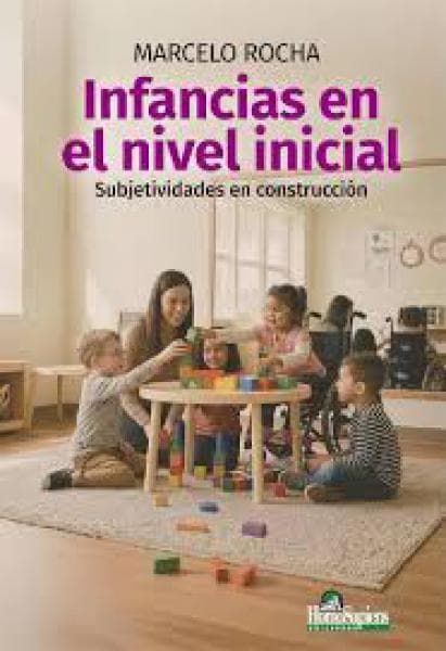 INFANCIAS EN EL NIVEL INICIAL