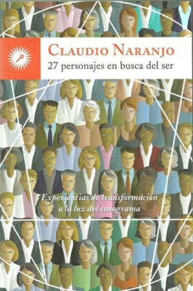 27 PERSONAJES EN BUSCA DEL SER