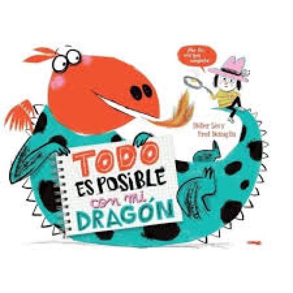 TODO ES POSIBLE CON MI DRAGON