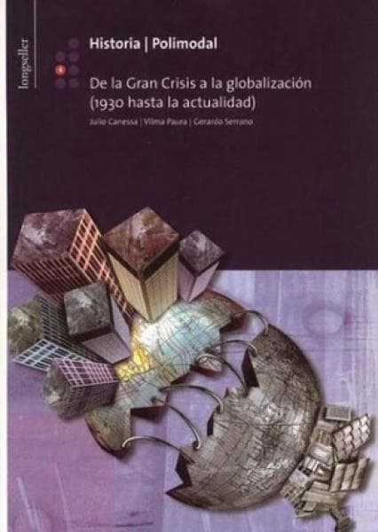 HISTORIA 4:DE LA GRAN CRISIS A LA ...