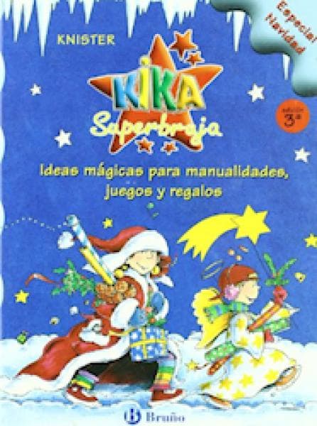 KIKA SUPERBRUJA - ESPECIAL NAVIDAD