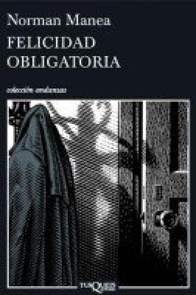 FELICIDAD OBLIGATORIA