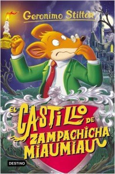 CASTILLO DE ZAMPACHI - GERONIMO STILLTON