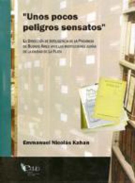 UNOS POCOS PELIGROS SENSATOS