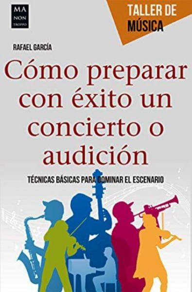 COMO PREPARAR CON EXITO UN CONCIERTO O A
