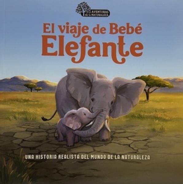 EL VIAJE DE BEBE ELEFANTE