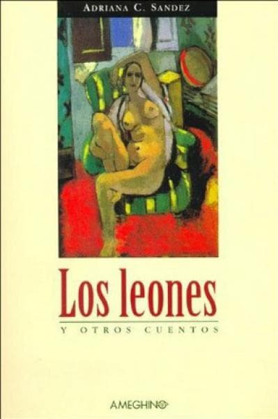 LOS LEONES - Y OTROS CUENTOS