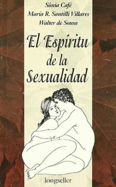 ESPIRITU DE LA SEXUALIDAD,EL