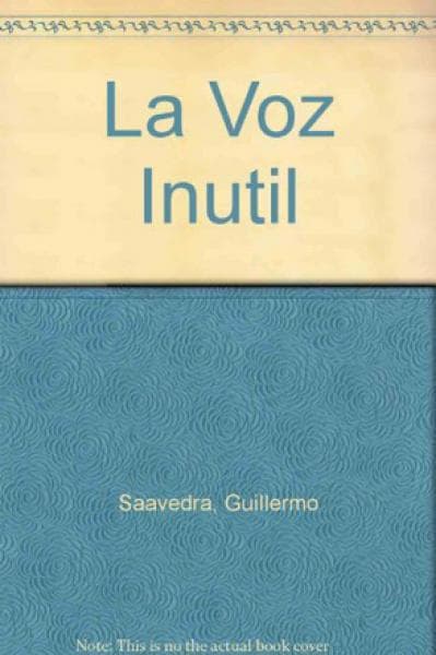 LA VOZ INUTIL-POEMAS-(1980-2003)