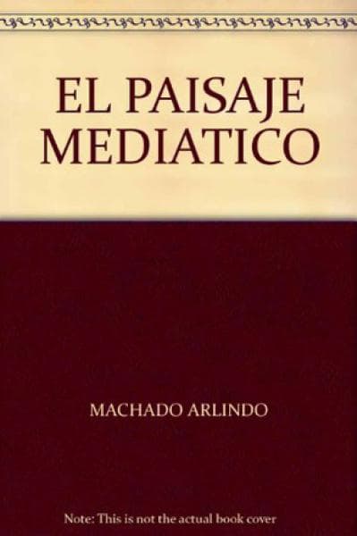 EL PAISAJE MEDIATICO