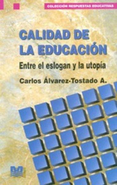 CALIDAD DE LA EDUCACION