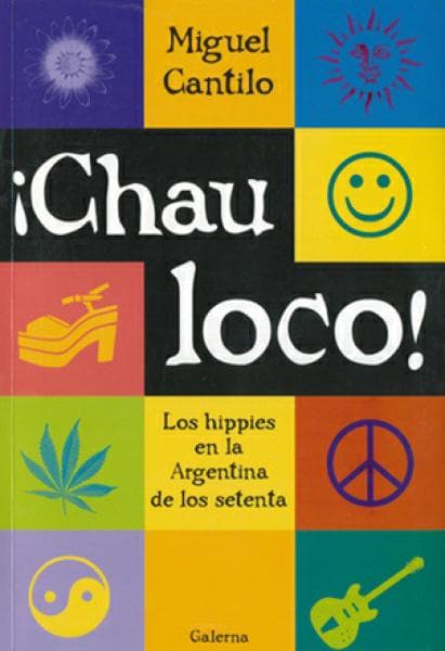 CHAU LOCO!